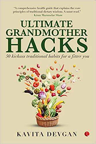 MSK Traders Ultimate Grandmother Hacks: 50 kickass traditional habits for a fitter you